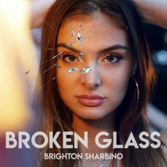 BRIGHTON SHARBINO – Broken Glass Single Promos, 2020 фото №1257759
