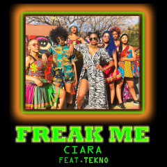 Ciara - Freak Me (2018) фото №1101713
