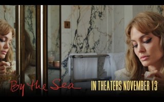 Второй трейлер картины «У моря» с Брэдом Питтом и Анджелиной Джоли