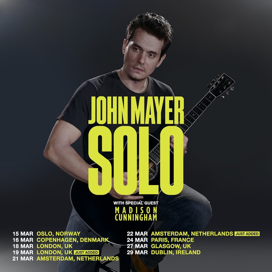 Europe and UK Solo Tour tickets are on sale now! Due to outsized demand, we’ve added additional dates in London and Amsterdam. I can’t wait to see your faces, and to listen to @madicunningham perform every night. Click the link in bio or head to www.johnmayer.com for more.